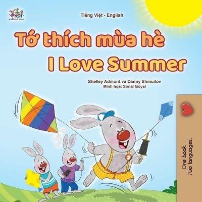 I Love Summer - in Vietnamese and English (PB)