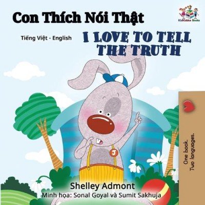 I Love to Tell the Truth  -  in Vietnamese and English   (PB)