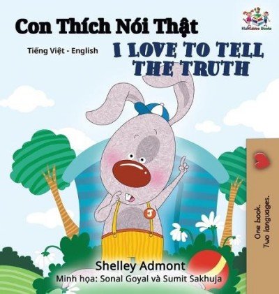 I Love to Tell the Truth  -  in Vietnamese and English   (HC)