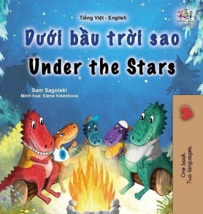 Under the Stars - in Vietnamese and English (HC)