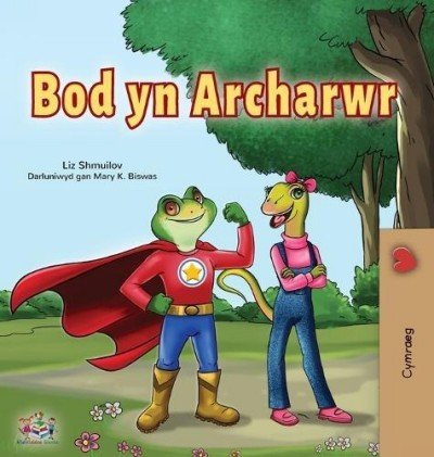 Being a Superhero - in Welsh only (HC)
