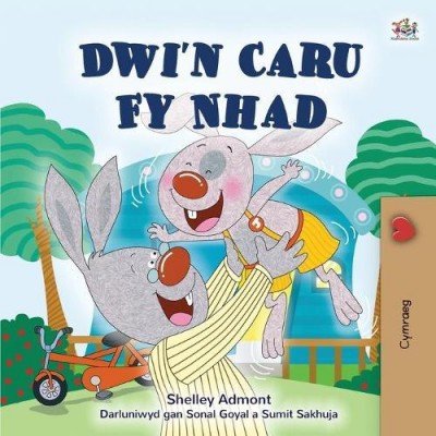 I Love My Dad - in Welsh only (PB)
