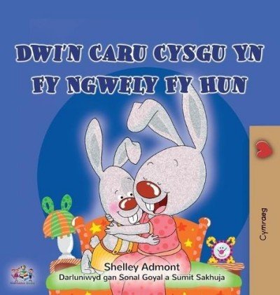 I Love to Sleep in My Own Bed  -  in Welsh only   (HC)