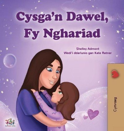 Sweet Dreams, My Love  -  in Welsh only   (HC)