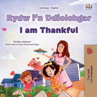 I am Thankful  -  in Welsh and English   (PB)