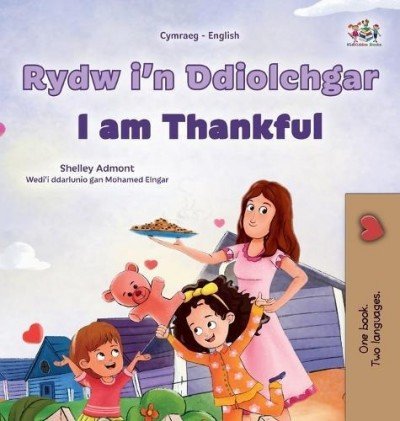 I am Thankful - in Welsh and English (HC)