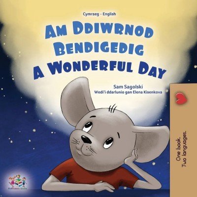 A wonderful Day - in Welsh and English (PB)