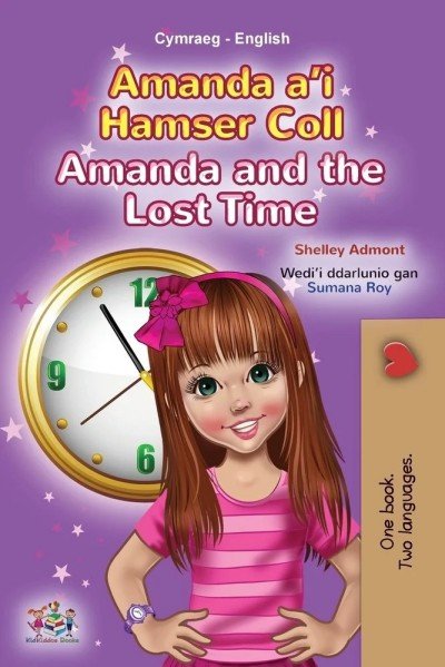 Amanda and the Lost Time - in Welsh and English (PB)