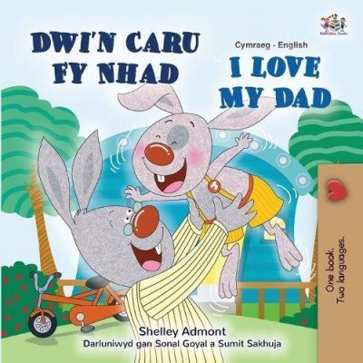 I Love My Dad - in Welsh and English (PB)