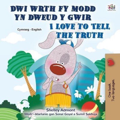 I Love to Tell the Truth  -  in Welsh and English   (PB)