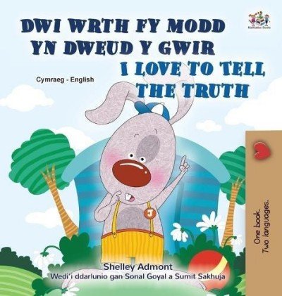 I Love to Tell the Truth  -  in Welsh and English   (HC)