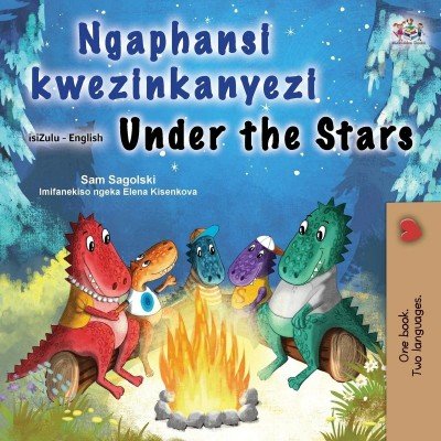 Under the Stars  -  in Zulu and English   (PB)