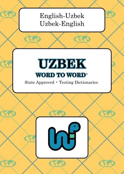 Word to Word Uzbek / English Dictionary (PB)